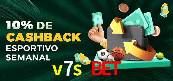 10% de bônus de cashback na v7s bet